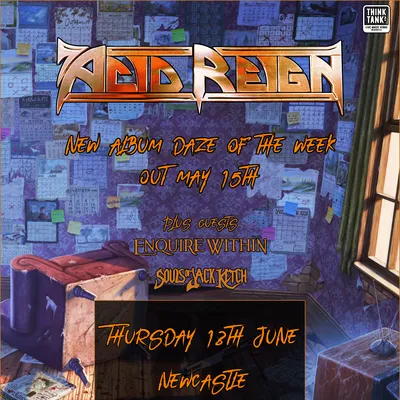 Acid Reign - Newcastle