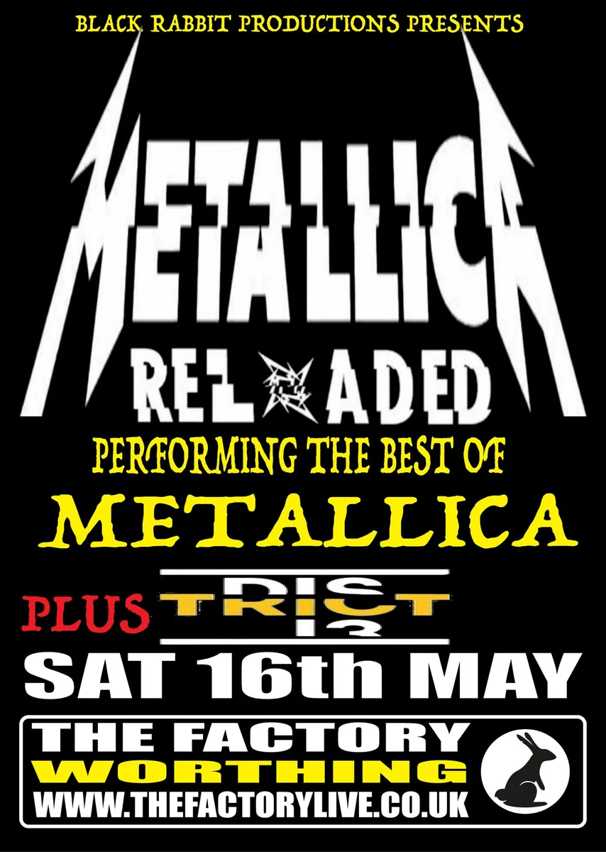 Metallica Reloaded - Worthing