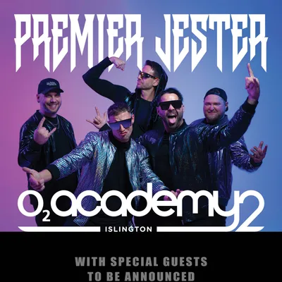 Premier Jester - O2 Academy2 Islington