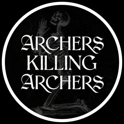 Archers Killing Archers